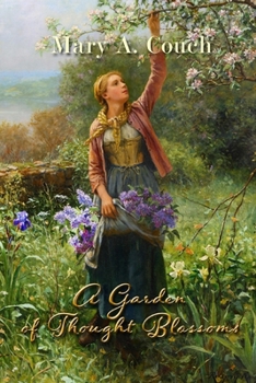 Paperback A Garden of Thought Blossoms Book