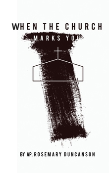 Hardcover When The Church Marks You Book