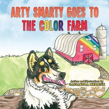 Paperback Arty Smarty Goes to the Color Farm Book