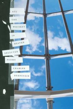 Hardcover All the Whiskey in Heaven: Selected Poems Book