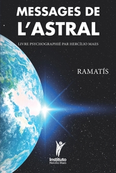 Paperback Messages de l'Astral [French] Book