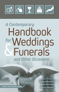 Paperback A Contemporary Handbook for Weddings & Funerals and Other Occasions: Revised and Updated Book