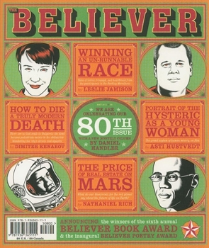 The Believer, Issue 80 - Book #80 of the Believer