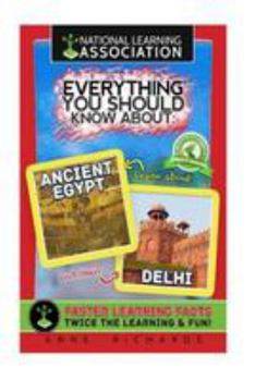 Paperback Everything You Should Know About Ancient Egypt and Delhi Book