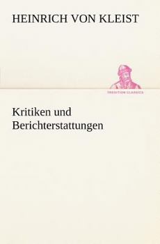 Paperback Kritiken Und Berichterstattungen [German] Book