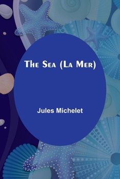 Paperback The Sea (La Mer) Book