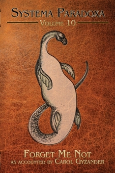 Paperback Forget Me Not: A Tale of Bessie, the Lake Eerie Monster Book