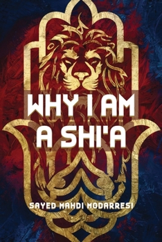 Paperback Why I Am A Shia Book