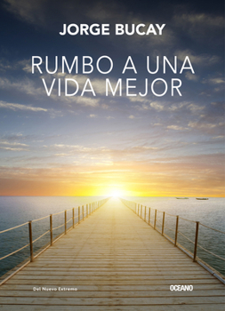 Paperback Rumbo a Una Vida Mejor [Spanish] Book