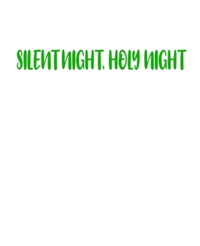 Silent Night, Holy Night: A decorative book for coffee tables, bookshelves, end tables, and interior design styling - Housewarming Gift Decorum - stack decor books together to create a custom look to 