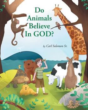 Paperback Do Animals Believe In God? Book