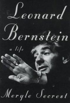 Leonard Bernstein: A Life