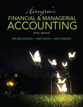 Paperback Horngren's Financial and Managerial Accounting, 2 Volumes Book