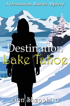 Paperback Destination Lake Tahoe Book