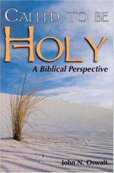 Paperback Called to Be Holy: A Biblical Perspective Book