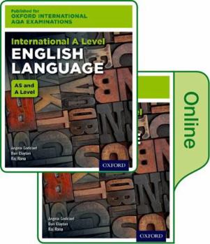 Paperback International A Level English Language for Oxford International AQA Examinations: Oxford International AQA Examinations: International A Level English ... Online Textbook Pack International A level Book