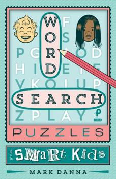 Paperback Word Search Puzzles for Smart Kids: Volume 2 Book