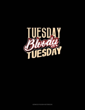 Paperback Tuesday Bloody Tuesday: Genkouyoushi Notebook Book