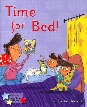 Time for Bed!: Phonics Phase 1/Lilac (Reading Stars Phonics)