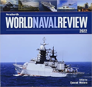 Hardcover Seaforth World Naval Review 2022 Book