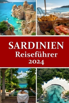 Paperback Sardinien Reiseführer 2024 [German] Book