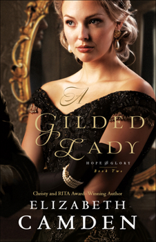 A Gilded Lady - Book #2 of the Hope and Glory 