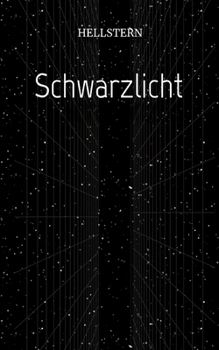 Schwarzlicht (Softcover) (German Edition)