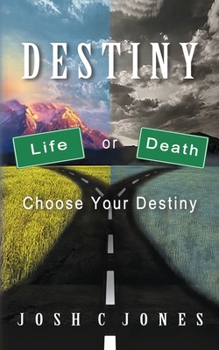 Paperback Destiny: Life or Death Choose Your Destiny Book
