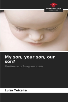 Paperback My son, your son, our son? Book