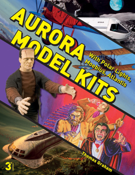 Paperback Aurora Model Kits: With Polar Lights, Moebius, Atlantis Book