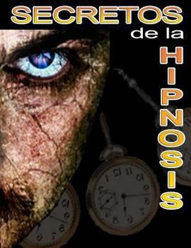 Paperback Secretos de La Hipnosis [Spanish] Book