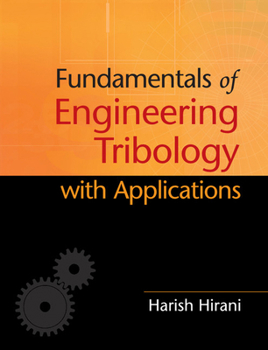 Hardcover Fundamentals of Engineering Tribology with Applications Book