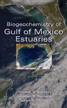 Hardcover Biogeochemistry of Gulf of Mexico Estuaries Book