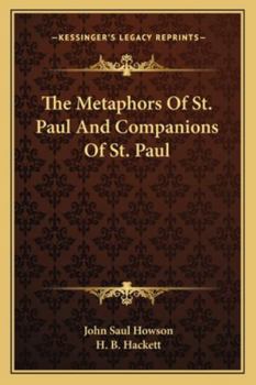 Paperback The Metaphors Of St. Paul And Companions Of St. Paul Book