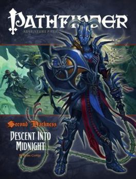Pathfinder Adventure Path #18: Descent into Midnight - Book #6 of the Second Darkness