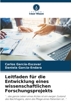 Paperback Leitfaden für die Entwicklung eines wissenschaftlichen Forschungsprojekts [German] Book