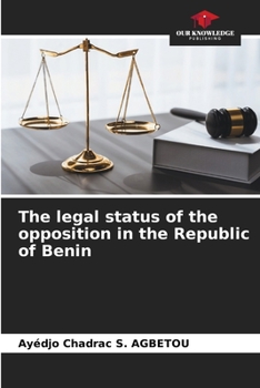 The legal status of the opposition in the Republic of Benin
