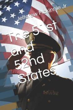 Paperback The 51st and 52nd States Book