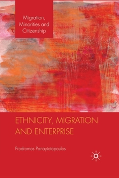 Paperback Ethnicity, Migration and Enterprise Book