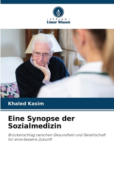 Paperback Eine Synopse der Sozialmedizin [German] Book