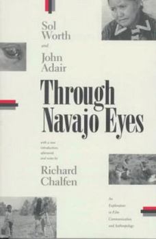 Paperback Through Navajo Eyes: An Exploration in Film Communication and Anthropology Book
