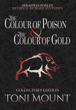 Hardcover The Colour of Poison and the Colour of Gold Book