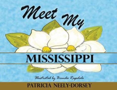 Paperback Meet My Mississippi: Expanded Edition Book