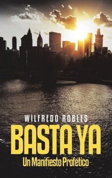 Hardcover Basta YA: Un Manifiesto Profético [Spanish] Book