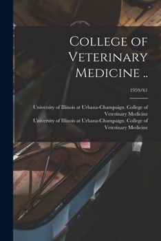 Paperback College of Veterinary Medicine ..; 1959/61 Book