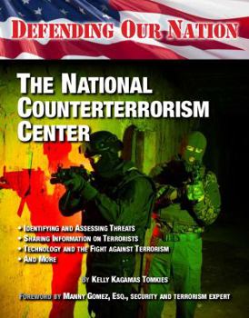 The National Counterterrorism Center - Book  of the Defending Our Nation