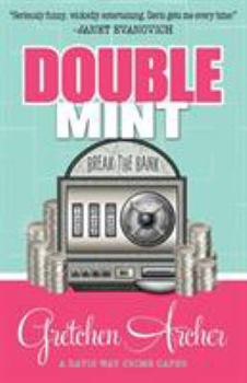 Double Mint - Book #4 of the Davis Way Crime Caper