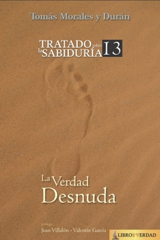 Paperback La Verdad Desnuda [Spanish] Book