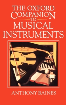 Hardcover The Oxford Companion to Musical Instruments Book