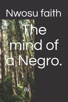 Paperback The Mind of a Negro. Book